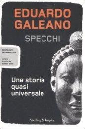 Specchi. Una storia quasi universale