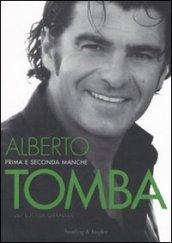 Alberto Tomba. Prima e seconda manche