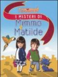 I Cesaroni. I misteri di Mimmo e Matilde