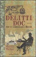 Delitti DOC per il commissario Brunò