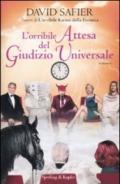 L'orribile attesa del giudizio universale