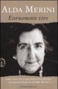 Eternamente vivo. Con DVD