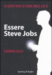 Essere Steve Jobs