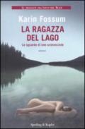 La ragazza del lago. Lo sguardo di uno sconosciuto