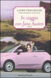 In viaggio con Jane Austen