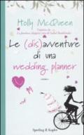 Le (dis)avventure di una wedding planner