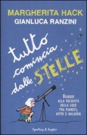 Tutto comincia dalle stelle