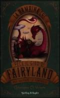 La bambina che fece il giro di Fairyland per salvare la fantasia