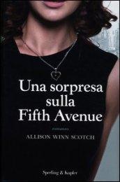 Una sorpresa sulla Fifth Avenue