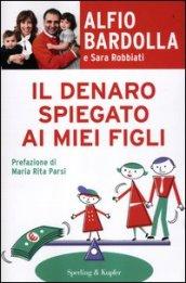 Il denaro spiegato ai miei figli