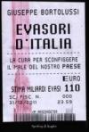 Evasori d'Italia. La cura per sconfiggere il male del nostro Paese
