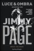 Luce & ombra. Incontro con Jimmy Page