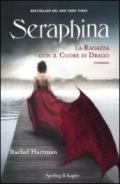 Seraphina. La ragazza con il cuore di drago