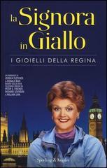 La signora in giallo. I gioielli della regina