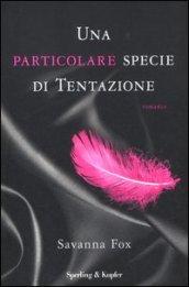 Una particolare specie di tentazione. The Girls Book Club. 1.