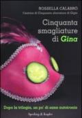 Cinquanta smagliature di Gina