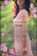 Il segreto delle rose d'autunno