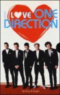 I love One Direction