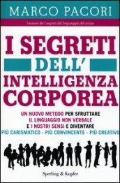 I segreti dell'intelligenza corporea