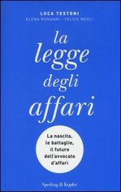 La legge degli affari