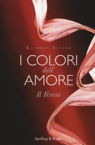 Il rosso. I colori dell'amore