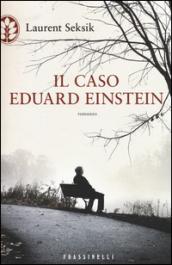 Il caso Eduard Einstein