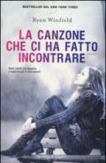 La canzone che ci ha fatto incontrare