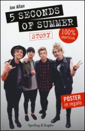 5 Seconds of Summer. Story. 100% unofficial. Con poster