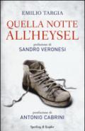 Quella notte all'Heysel