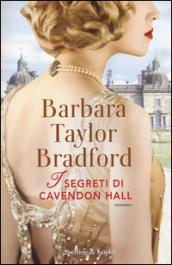 I segreti di Cavendon Hall. Con gadget