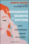 Il linguaggio segreto dei sintomi