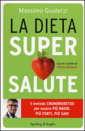 La dieta supersalute