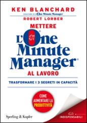 Mettere l'one minute manager al lavoro