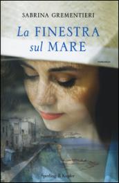 La finestra sul mare