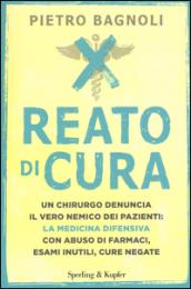 Reato di cura