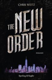 The new order (versione italiana)