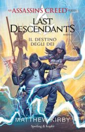 Assassin's Creed. Last descendants