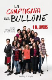 La compagnia del bullone