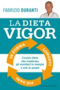 La dieta Vigor