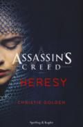 Assassin's Creed - Heresy (versione italiana) (Assassin's Creed (versione italiana) Vol. 9)