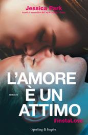 L'amore è un attimo