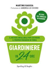 Giardiniere in 24 ore