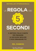 La regola dei 5 secondi