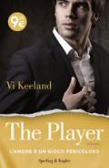 The player (versione italiana): L'amore è un gioco pericoloso