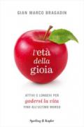 L'età della gioia