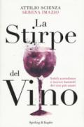 La stirpe del vino