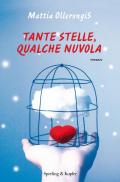 Tante stelle, qualche nuvola