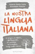 La nostra lingua italiana