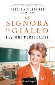 Lezioni pericolose. La signora in giallo