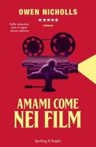 Amami come nei film